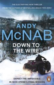 Down to the Wire. Autor: McNab Andy. Dadada.pl Okładka książki Down to the Wire