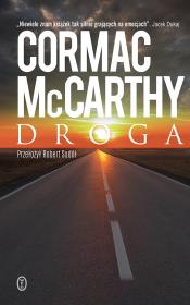 Droga. Autor: Cormac McCarthy, Robert Sudół. Dadada.pl Okładka książki Droga