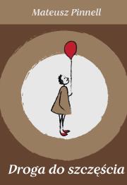Okładka książki Droga do szczęścia