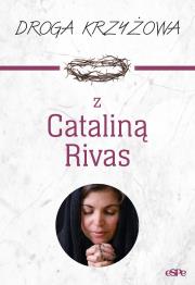 Droga krzyżowa z Cataliną Rivas. Autor: Anna Matusiak. Dadada.pl Okładka książki Droga krzyżowa z Cataliną Rivas