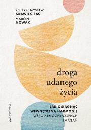 Okładka książki Droga udanego życia
