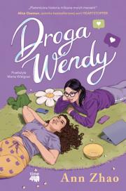 Droga Wendy. Autor: Zhao Ann. Dadada.pl Okładka książki Droga Wendy