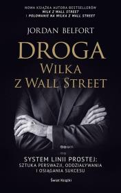 Droga Wilka z Wall Street. Autor: Belfort Jordan. Dadada.pl Okładka książki Droga Wilka z Wall Street
