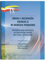 Drogi i bezdroża edukacji w okresie pandemii. Autor: Bera Ryszard, Byra Stanisława, Nyczkało Nella red.. Dadada.pl Okładka książki Drogi i bezdroża edukacji w okresie pandemii