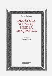 Okładka książki Drożyzna w Galicji i nędza urzędnicza