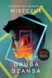 Okładka książki Druga Szansa (Okładka filmowa) - uszkodzone