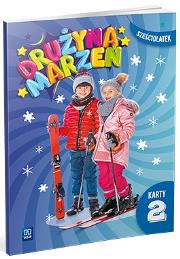 Okładka książki Drużyna marzeń Sześciolatek.Karty pracy cz.2 2022