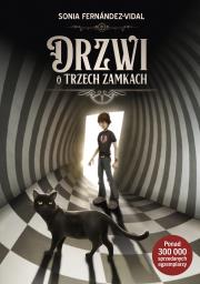 Drzwi o trzech zamkach. Autor: Sonia Fernández-Vidal. Dadada.pl Okładka książki Drzwi o trzech zamkach