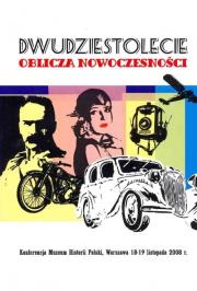 Okładka książki Dwudziestolecie oblicza nowoczesności