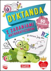 Dyktanda z zadaniami ortograficznymi z naklejkami. Autor:   Praca zbiorowa. Dadada.pl Okładka książki Dyktanda z zadaniami ortograficznymi z naklejkami