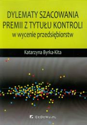 Okładka książki Dylematy szacowania premii z tytułu kontroli ...