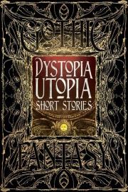 Opakowanie Dystopia Utopia Short Stories