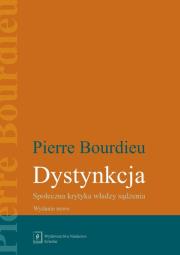 Dystynkcja. Autor: Bourdieu Pierre. Dadada.pl Okładka książki Dystynkcja