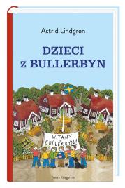 Dzieci z Bullerbyn. Autor: Lindgren Astrid, Irena Szuch-Wyszomirska, Ilon Wi. Dadada.pl Okładka książki Dzieci z Bullerbyn