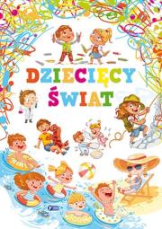 Okładka książki Dziecięcy świat - uszkodzone