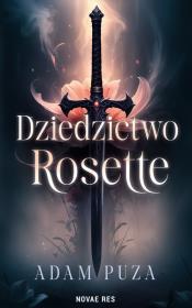 Okładka książki Dziedzictwo Rosette