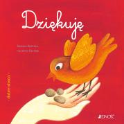 Dziękuję. Autor: Baffetti Barbara, Nicoletta Bertelle, Anna Gogolin. Dadada.pl Okładka książki Dziękuję