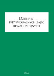 Okładka książki Dziennik indywidualnych zajęć rewalidacyjnych