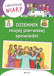 Dziennik mojej pierwszej spowiedzi. Laboratorium wiary. Autor: Baffetti Barbara. Dadada.pl Okładka książki Dziennik mojej pierwszej spowiedzi. Laboratorium wiary