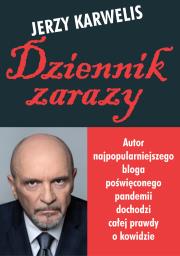 Dziennik zarazy. Autor: Jerzy Karwelis. Dadada.pl Okładka książki Dziennik zarazy