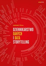Okładka książki Dziennikarstwo danych i data storytelling