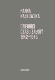 Okładka książki Dzienniki czasu żałoby 1942-1945