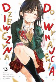 Dziewczyna do wynajęcia. Tom 13. Autor: REIJI MIYAJIMA. Dadada.pl Okładka książki Dziewczyna do wynajęcia. Tom 13