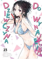 Dziewczyna do wynajęcia. Tom 23. Autor: REIJI MIYAJIMA. Dadada.pl Okładka książki Dziewczyna do wynajęcia. Tom 23