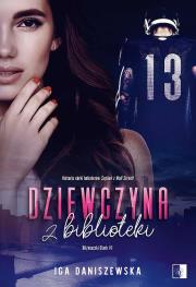 Dziewczyna z biblioteki. Autor: Iga Daniszewska. Dadada.pl Okładka książki Dziewczyna z biblioteki