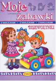 Dziewczynki. Moje zabawki. Autor: Mariola Budek. Dadada.pl Okładka książki Dziewczynki. Moje zabawki