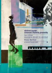 Okładka książki Dziewczynki zawsze mówią prawdę