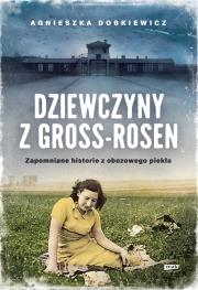 Okładka książki Dziewczyny z Gross-Rosen