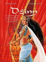 Dżinn - Pawilon rozkoszy / Wieczna młodość. Autor: Dufaux Jean, Ana Miralls. Dadada.pl Okładka książki Dżinn - Pawilon rozkoszy / Wieczna młodość