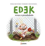 Edek Tom 4 Edek wraca z przedszkola. Autor: Brunstrom Thomas. Dadada.pl Okładka książki Edek Tom 4 Edek wraca z przedszkola