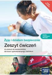 Edukacja dla bez. LO Żyję i działam ćw. w.2022 NE. Autor: Danuta Słoma, Jarosław Słoma. Dadada.pl Okładka książki Edukacja dla bez. LO Żyję i działam ćw. w.2022 NE