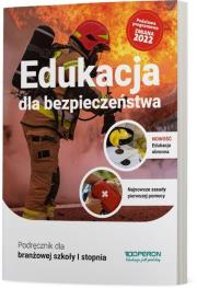 Okładka książki Edukacja dla bezpieczeństwa podręcznik szkoła branżowa 1 stopnia zmiana 2022