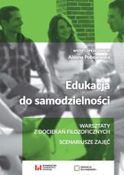 Edukacja do samodzielności. Autor: Pobojewska Aldona. Dadada.pl Okładka książki Edukacja do samodzielności