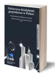 Okładka książki Efektywna działalność gospodarcza w Polsce