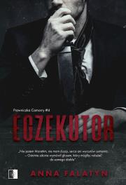 Egzekutor. Prawniczka Camorry. Tom 4. Autor: Anna Falatyn. Dadada.pl Okładka książki Egzekutor. Prawniczka Camorry. Tom 4