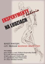Okładka książki Eksperymenty i badania na ludziach