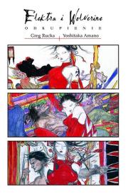 Okładka książki Elektra i Wolverine. Odkupienie