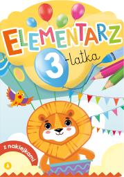 Elementarz 3-latka. Autor: Opracowanie zbiorowe. Dadada.pl Okładka książki Elementarz 3-latka