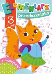 Elementarz przedszkolaka. 3-latek. Autor: Krassowska Dorota. Dadada.pl Okładka książki Elementarz przedszkolaka. 3-latek
