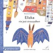Elizka nie jest straszydłem. Autor: Simona Smatana. Dadada.pl Okładka książki Elizka nie jest straszydłem