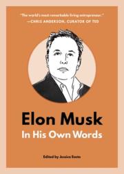Opakowanie Elon Musk: In His Own Words