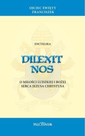 Encyklika Dilexit Nos. Autor: Franciszek. Dadada.pl Okładka książki Encyklika Dilexit Nos