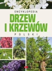 Okładka książki Encyklopedia drzew i krzewów Polski