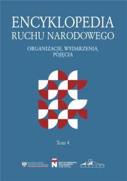 Encyklopedia Ruchu Narodowego T.4. Autor:   Praca zbiorowa. Dadada.pl Okładka książki Encyklopedia Ruchu Narodowego T.4