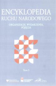 Encyklopedia Ruchu Narodowego T.5. Autor:   Praca zbiorowa. Dadada.pl Okładka książki Encyklopedia Ruchu Narodowego T.5
