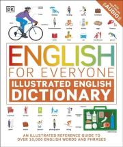 English for Everyone Illustrated English Dictionary. Wydawca: Dorling Kindersley. Dadada.pl Opakowanie English for Everyone Illustrated English Dictionary